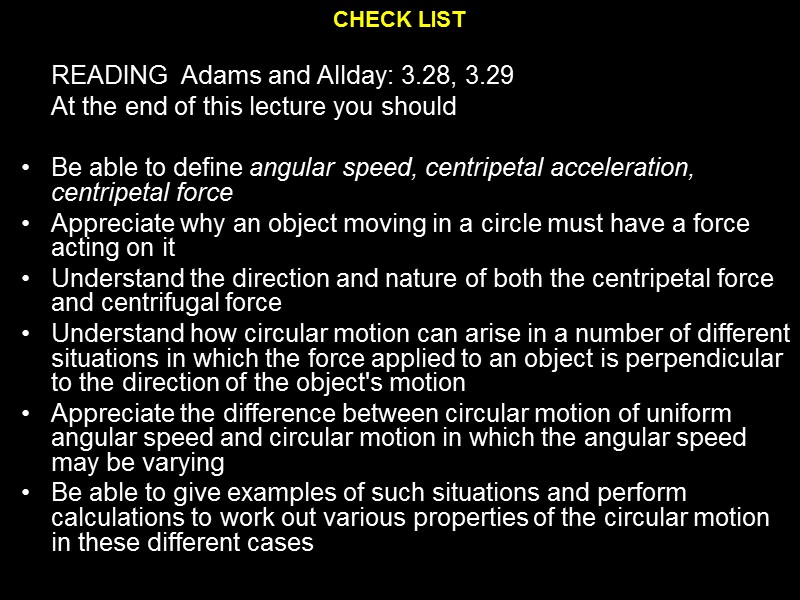 CHECK LIST   READING Adams and Allday: 3.28, 3.29   At the